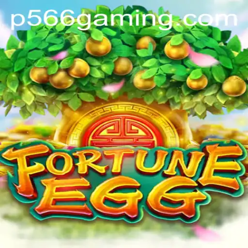 Discover the Magic of FortuneEgg: A Unique Gaming Experience with a Twist of P566