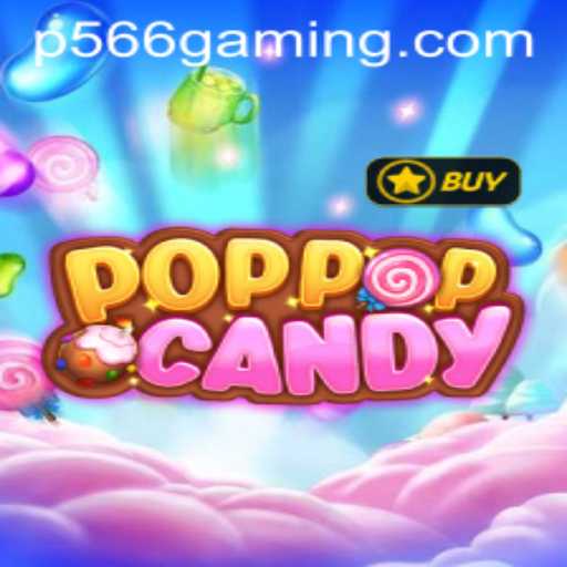Unwrapping the Excitement of POPPOPCANDY with P566: A Comprehensive Guide